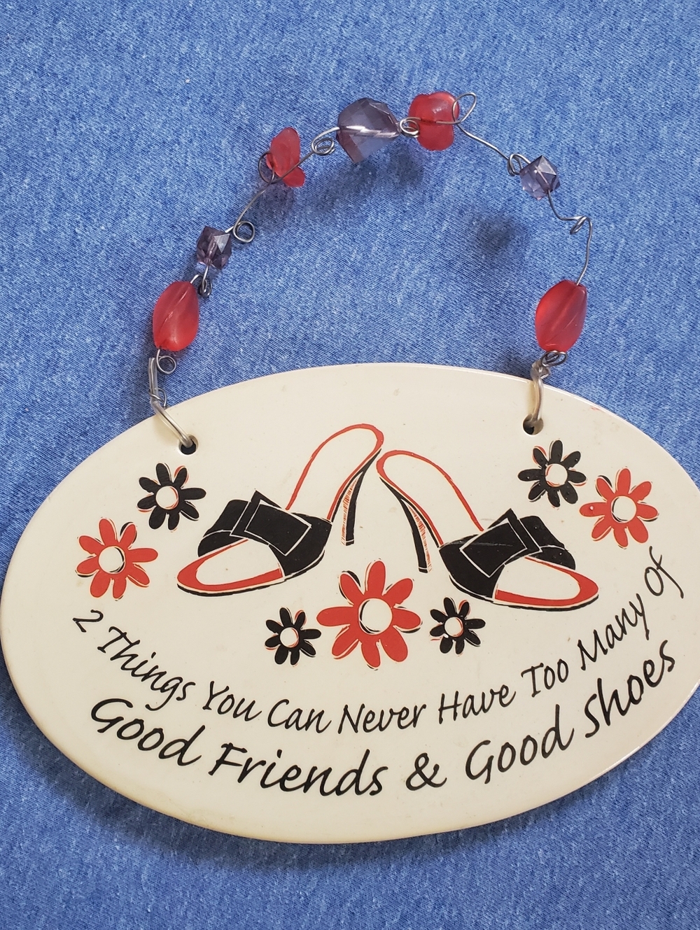 Good Friends & Good Shoes Wall Hanging